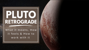PLUTO RETROGRADE:  A JOURNEY INTO THE SHADOWS